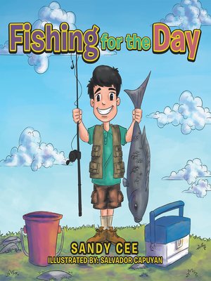 cover image of Fishing for the Day